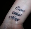 come-what-may-tattoo-on-wrist (2).jpg