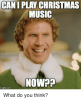 cani-play-christmas-music-now-imgflip-com-what-do-you-5902917.png