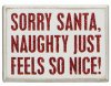 naughty-just-feels-so-nice-box-sign-primitives-by-kathy-2.jpg