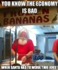 you-know-the-economy-is-bad-when-santa-has-to-work-two-jobs.jpg
