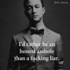 id-rather-be-an-honest-asshole-than-a-fucking-liar-7839314-1.png id-rather-be-an-honest-asshole-than-a-fucking-liar-7839314-1.png