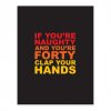 if_youre_naughty_and_youre_forty_jpg_postcard-rd3164aee0ae749f18fc379bffc113547_vgbaq_8byvr_540.jpg