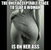 the-onlyacceptable-place-to-slapa-woman-is-on-her-ass-50668262-1.png