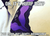 oh-its-hump-day-you-mean-wet-panty-wednesday-000-52183691-1.png