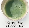 Every Day a Good Day-1.jpg
