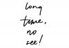 long-time-no-see-chinese.jpg