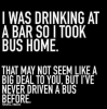 i-was-drinking-at-a-bar-soitook-bus-home-that-5250306-1-1.png