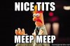 nice-tits-meep-meep.jpg