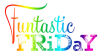 fantastic-friday.png
