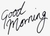 248-2489530_goodmorning-text-scritta-roxxoblog-good-morning-new-hand.jpg