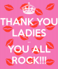 thank-you-ladies-you-all-rock.png