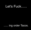 lets-fuck-ing-order-tacos-itspuertoricanbarbiebitch-itstuesday-tuesday-tuesdays-tgit-21298369-1.png