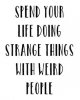 d3f11f75765f47985446a74cf299778e--strange-people-strange-things.jpg