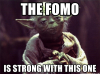 thefom0-is-strongwith-this-one-memegenerator-net-the-fomo-is-strong-53658708-1.png
