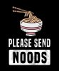 please-send-noods-funny-japan-ramen-gift-qwerty-designs.jpg
