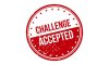 challenge-accepted-rubber-stamp-red-grunge-seal-vector-illustration-188738086.jpg
