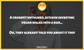 bitcoin-jokes-a-crossfit-enthused-bitcoin-investing-vegan-walks.jpg