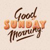depositphotos_77109641-stock-illustration-good-morning-sunday.jpg